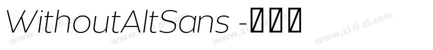 WithoutAltSans 字体转换